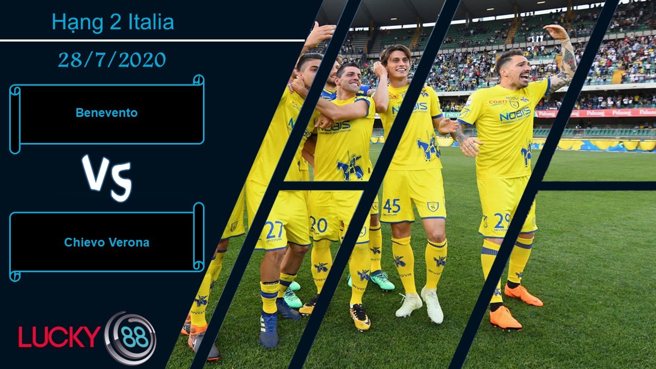 LUCKY88 Benevento vs Chievo Verona , Nhận định bóng đá 28/07/2020, Trận cầu thủ tục