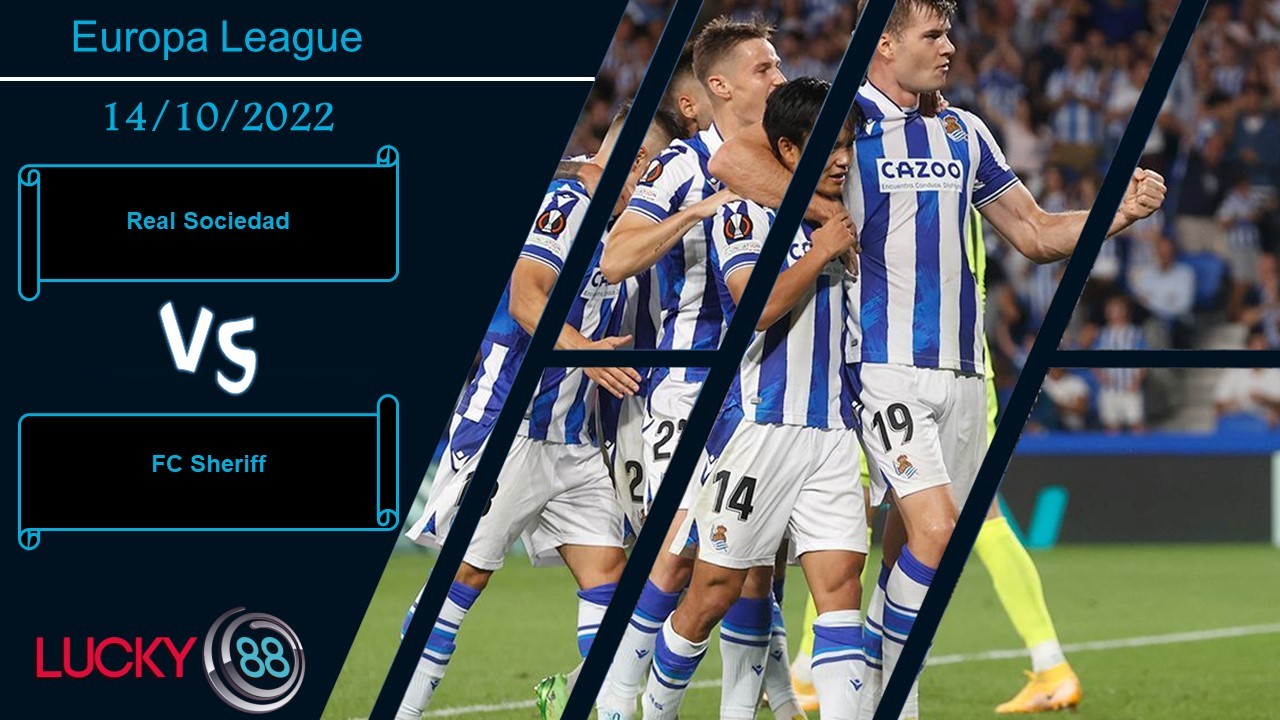 LUCKY88 Real Sociedad vs FC Sheriff ,   Nhận định bóng đá 14/10/2022, Nằm trong khả năng